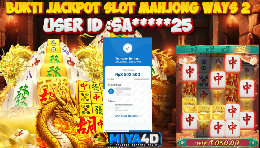 MIYA4D - Bukti JP MAHJONG WAYS 2 8.502.500 Member SA*****25