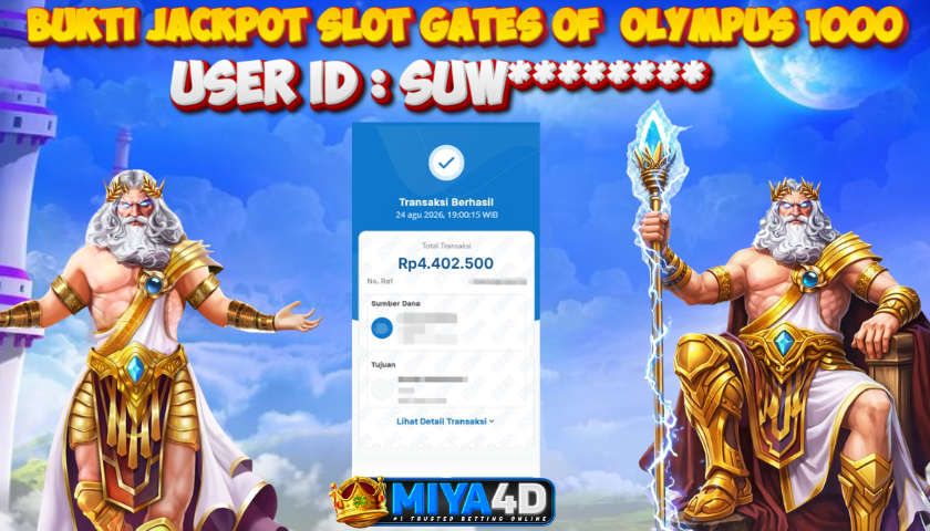 MIYA4D - Bukti JP GATES OF OLYMPUS 1000 4.402.500 Member SUW********