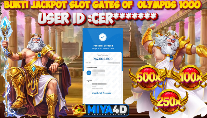 MIYA4D - Bukti JP GATES OF OLYMPUS 1000 7.502.500 Member CER*******